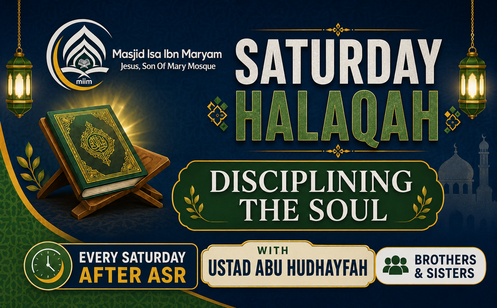 Saturday Halaqah – Disciplining the Soul at Masjid Isa Ibn Maryam